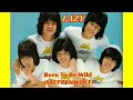 LAZY 「Born To Be Wild」STEPPENWOLF Cover