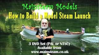 HOW TO BUILD A MODEL STEAM LAUNCH ADVERT - from MAINSTEAM MODELS