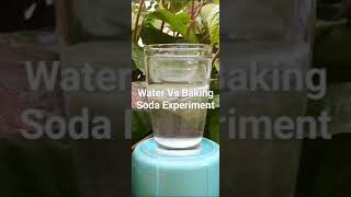 Water Vs Baking Soda Experiment #shorts