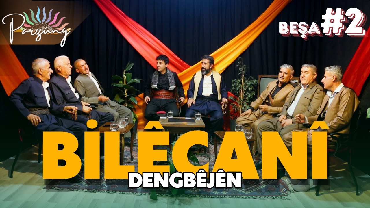 PARZUNG 7 Bernama Malbata Bilêcanîya BEŞA 2 [ 2024 © ]