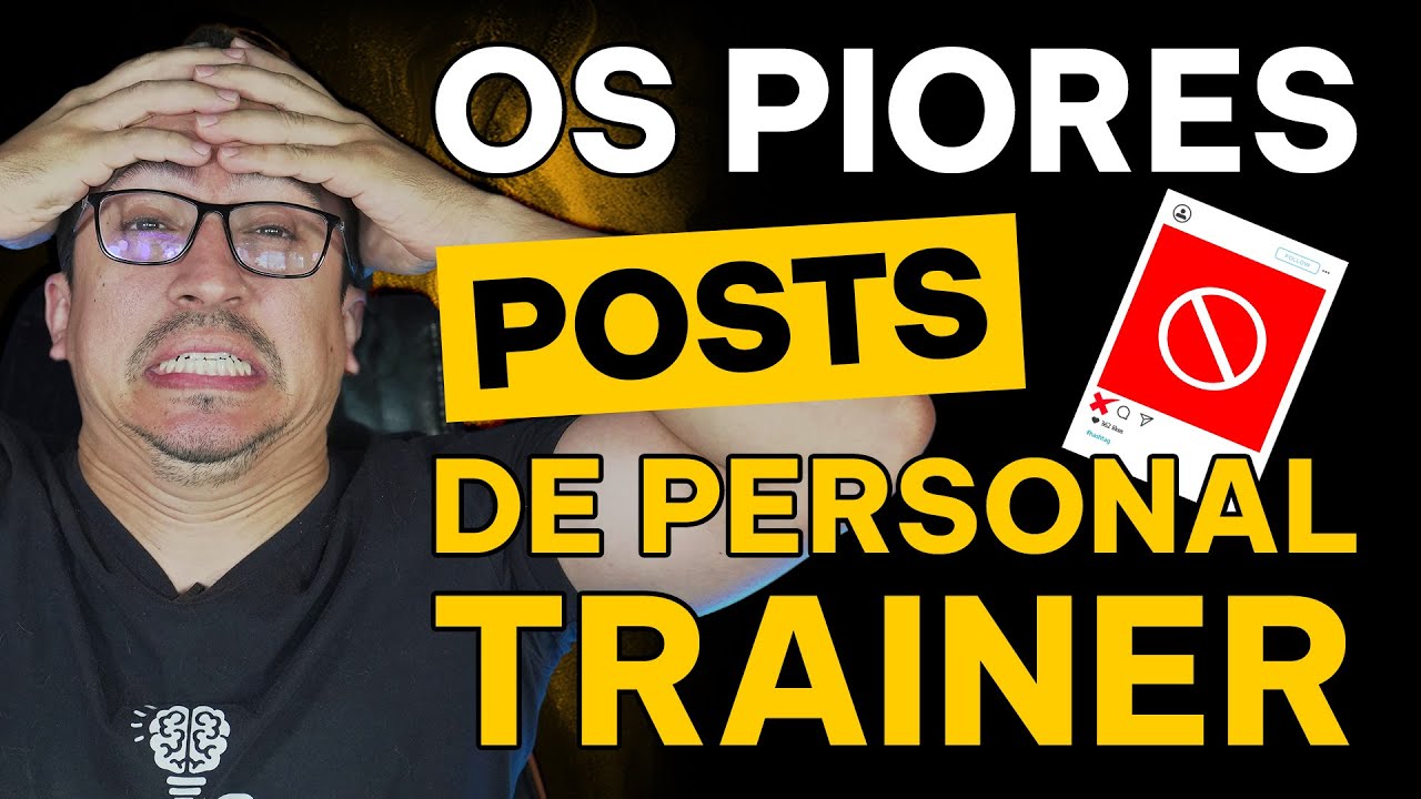 Os piores posts na rede social para PERSONAL TRAINER