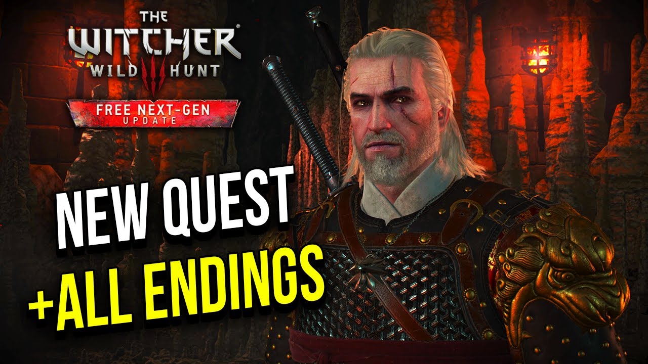 The Witcher 3 NextGen New Quest + Final Boss Fight & ALL Endings