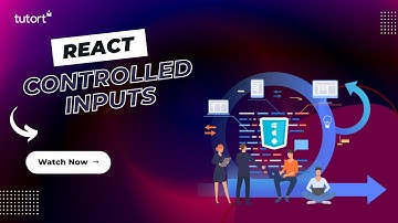 Controlled Input in React JS | Learn React JS | React JS Tutorial for Beginners | Tutort Academy