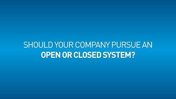 IoT Strategic Choices: #3 Open vs. Closed System