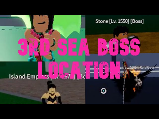 all boss locations in 3rd sea blox fruit｜TikTok Search
