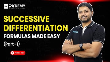 Successive Differentiation Formula | Part 1 | Maths-I | FE Engineering | RK Sir