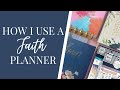 HOW U USE MY FAITH PLANNER // Faith @The Happy Planner  + Hosana Revival +@The Daily Grace Co.