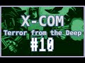 Molekularne zaburzenie kontroli  xcom terror from the deep live 10
