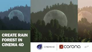 Create Rain Forest in Cinema4D with Corona and Forester screenshot 2