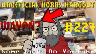 [unofficial Hobby Hangout] #227 P.o.o.! P.o.o. everywhere!