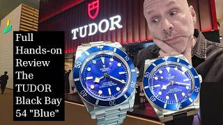 Is This New Tudor Black Bay 54 Blue The Perfect Divers/Tool Watch? Full Hands - On Review