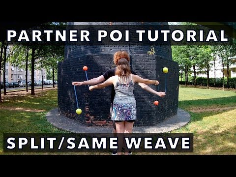 Beginner Partner Poi Tutorial: Split/Same Weave