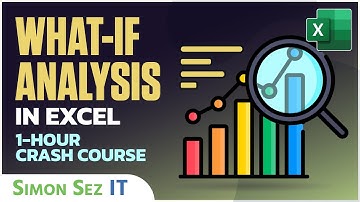 What-If Analysis (Goal Seek, Scenario Manager, Data Tables)  - 1-hour Excel Tutorial