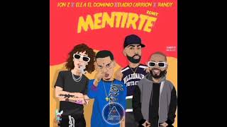 Mentirte (Audio Official) - Jon Z Ft. Ele A El Dominio, Eladio Carrion, Randy