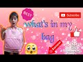 Whats in my bag miss khushis kingdomenjoysegment