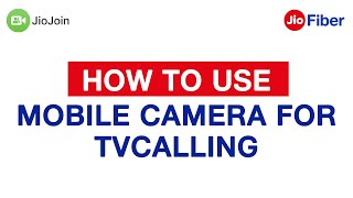 How to Use Mobile Camera for TV Calling - Reliance Jio screenshot 5