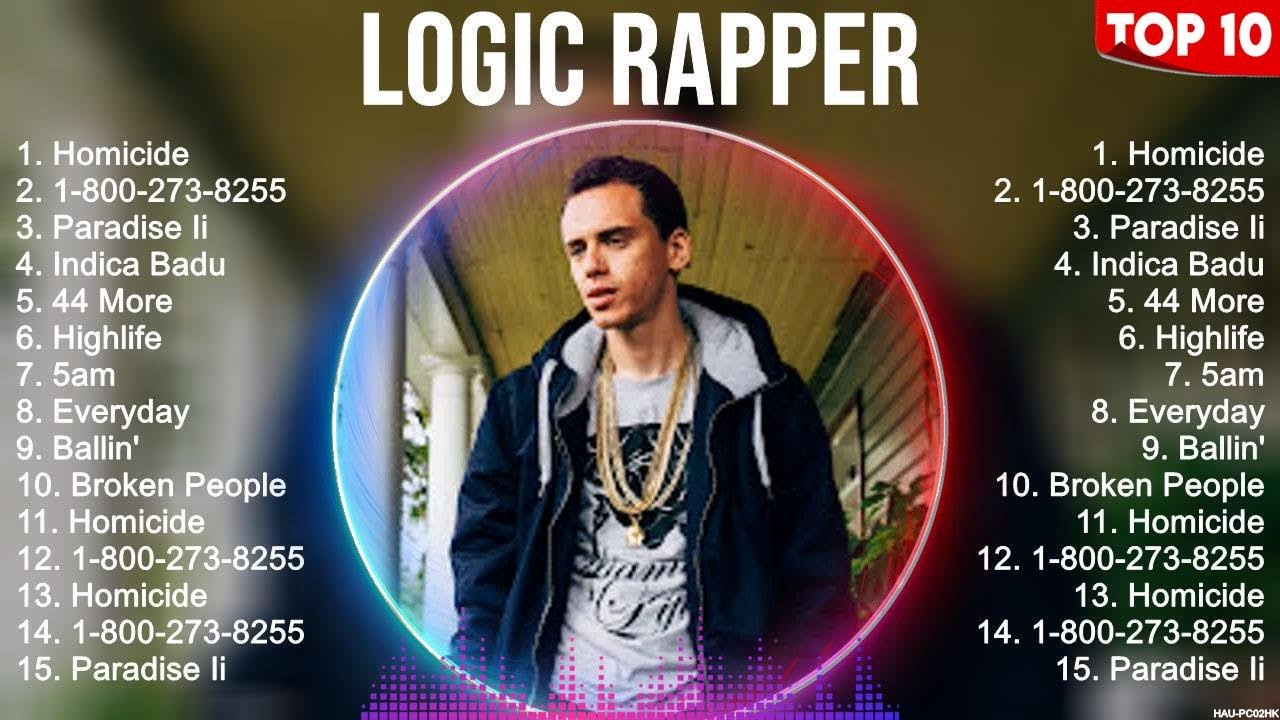 Hit Pop Song Rapper Logic Rapper Top Hits Popular Songs Top 10 Song Collection - YouTube