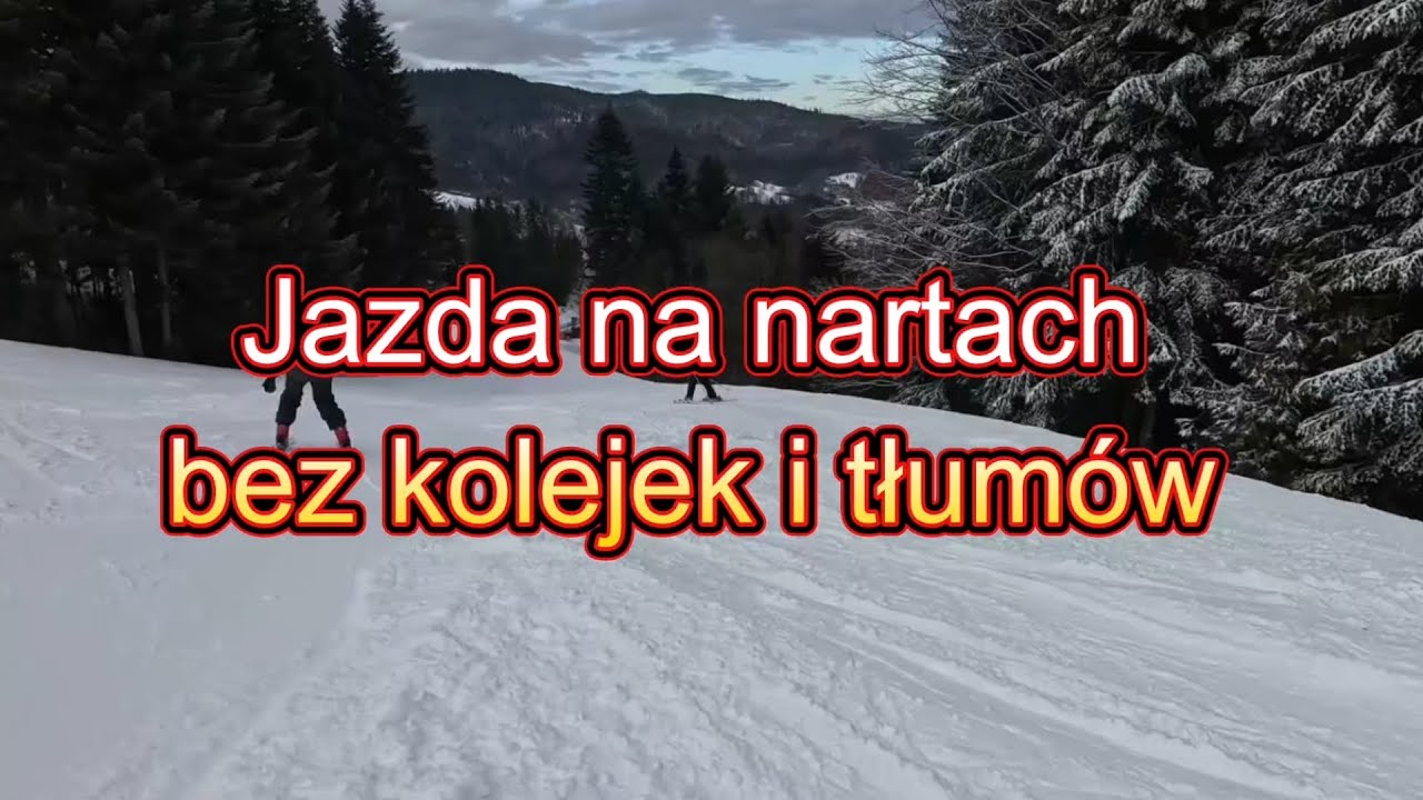 Jazda na nartach bez kolejek i tłumów 