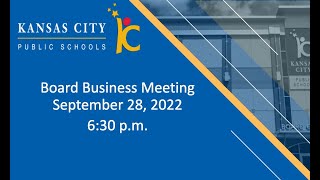 School Board Regular Business Meeting - Wednesday, September 28, 2022