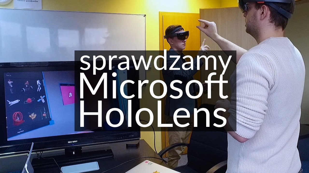Sprawdzamy Microsoft HoloLens - kolejny krok w kierunku doskonałego mixed reality?