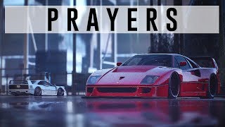 PRAYERS / NEED FOR SPEED