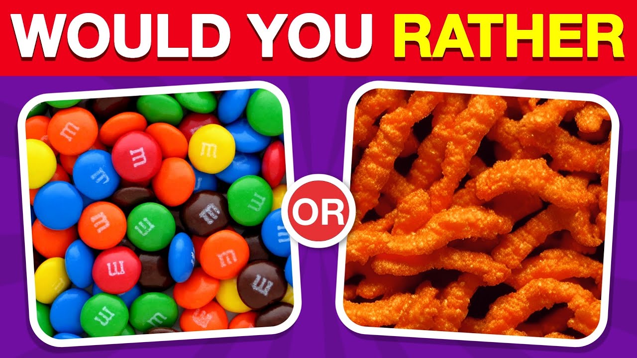 Would You Rather Savory Vs Sweet Edition 🍕🍫 YouTube