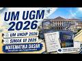 [Part 6] Matematika Dasar UM UGM 2026 || PERSAMAAN dan FUNGSI KUADRAT