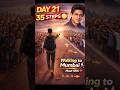 Day 21 😳 35 Steps Only! Walking to Mumbai to Meet Shah Rukh Khan ❤️ | Real Journey #srk #shorts