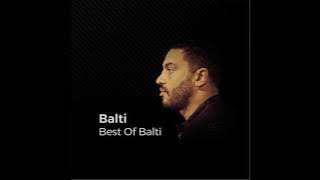 أحسن أغاني بالطي-Best oF BalTi 2020