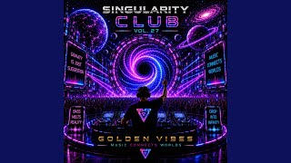 Singularity Club Vol 27
