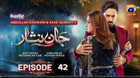 Jaan Nisar Ep 42 - [Eng Sub] - Digitally Presented by Happilac Paints - 5th Aug 2024 - Har Pal Geo