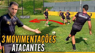 3 MOVIMENTAÇÕES PARA ATACANTES NO FUTEBOL