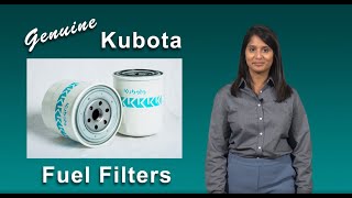 Genuine Kubota fuel filters do more to protect your engine