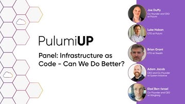 Panel: Infrastructure as Code - Can We Do Better? | PulumiUP 2024