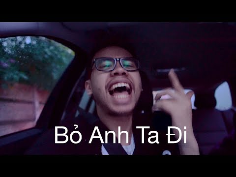 Video Bỏ Anh Ta Đi - Vinh Khuat - youtube