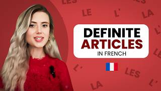 Learn French Definite Articles - Le, La, Les, L' | French Lessons