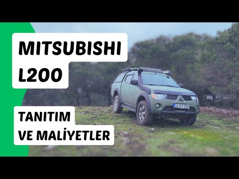 Efsane Kamp Arabası : Mitsubishi L200 | Araç Tantımı ve Kullanım Maliyetleri