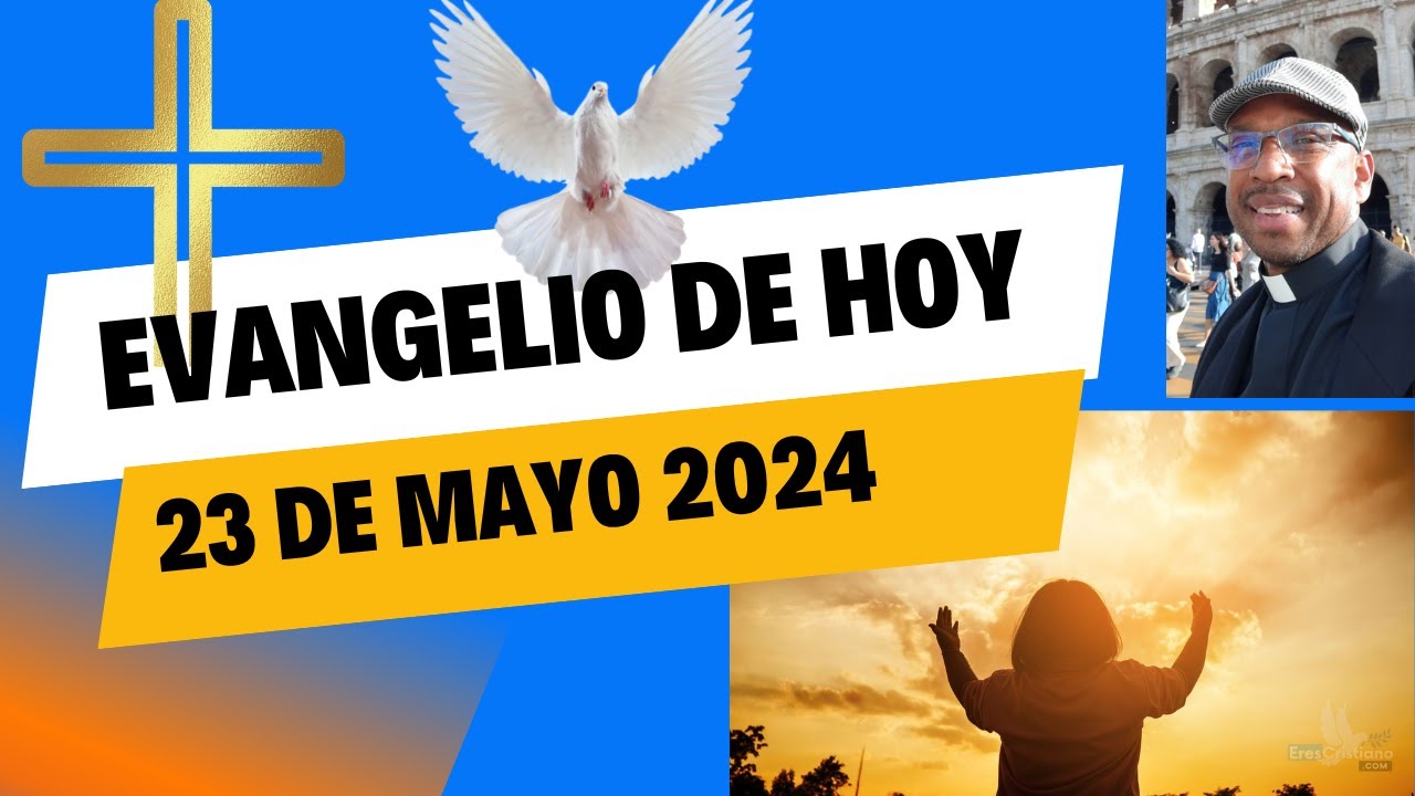 Evangelio de HOY. Jueves 23 de mayo 2024 Mc 9,41-50 - YouTube