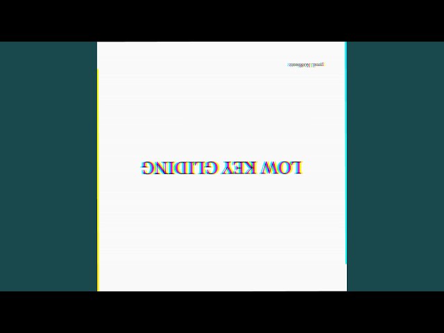 Low Key Gliding (feat. Hal Walker) (Slowed + Reverb)