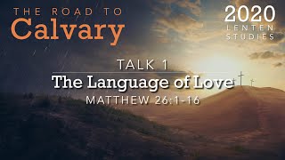 Lent 2020 Talk 1