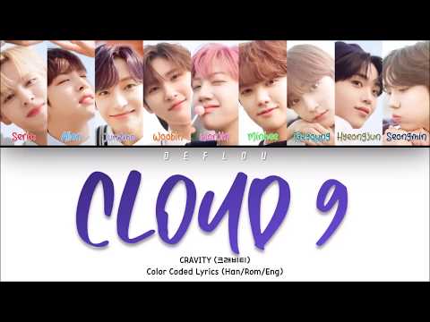 CRAVITY (크래비티) - Cloud 9 (Color Coded Lyrics) [HAN/ROM/ENG/가사] "Corrected Version"