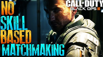 Black Ops 3 WILL NOT HAVE SBMM | COD BO3 Skill Based Match Making News