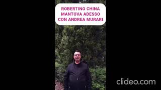 Robertino China x Mantova Adesso con Andrea Murari