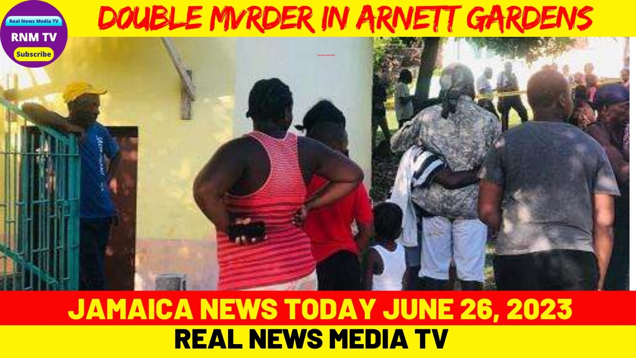 Jamaica News Today Monday June 26, 2023 /Real News Media TV YouTube
