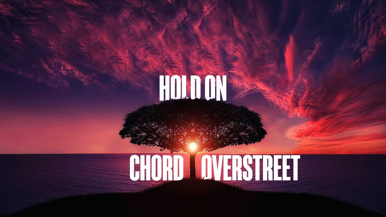 [8D Audio] Hold On - Chord Overstreet