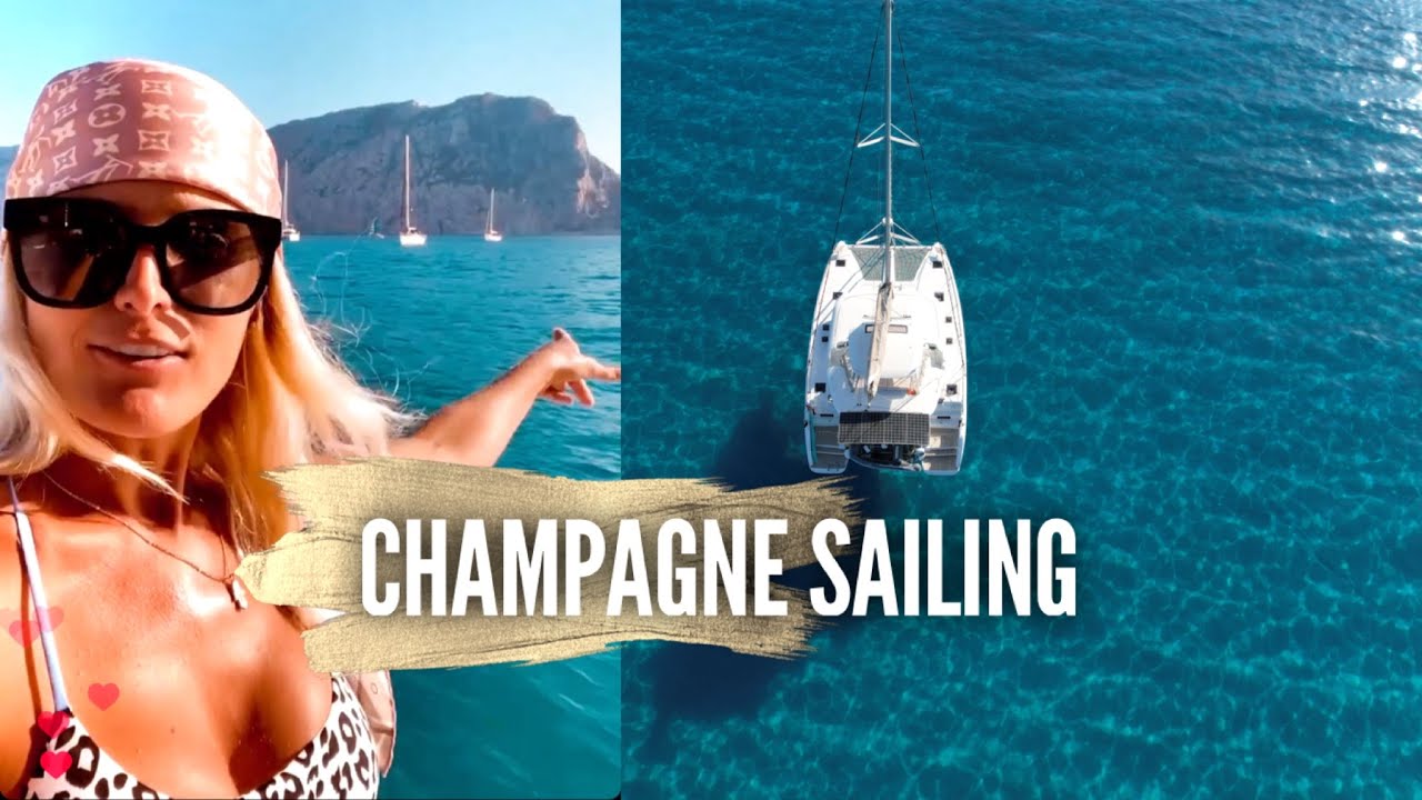 CHAMPAGNE SAILING IN MALLORCA I Ep 62