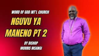 Nguvu ya Maneno Part 2 by Bishop Morris Msangi