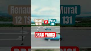 Murat 131 vs Renault 12TS Drag Yarışı | 1970’lerin Rekabeti #renault #tofaş #drag