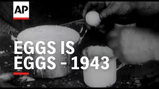 Eggs is Eggs - 1943 | The Archivist Presents | #438