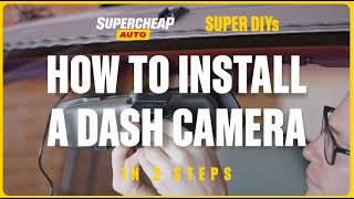 How To Install A Dash Camera  Super DIYs